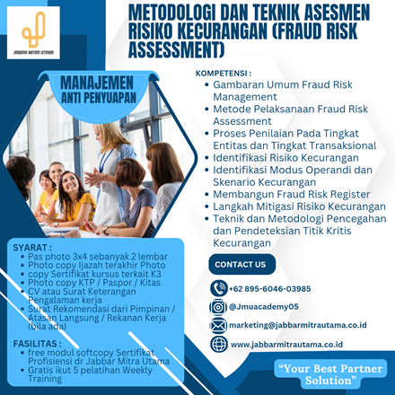 Metodologi dan Teknik Asesmen Risiko Kecurangan (FRAUD Risk Assessment)